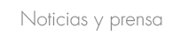 Noticias y Prensa